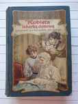Kobieta lekarką domową. Lekarski podręcznik dla kobiet.