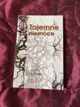 “Tajemne niemoce”