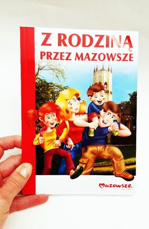 nowa książka "Z rodziną przez Mazowsze" przewodnik