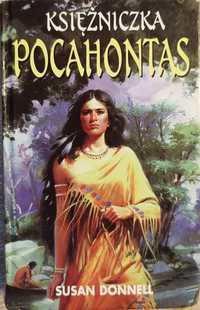 Księżniczka Pocahontas " Susan Donnell