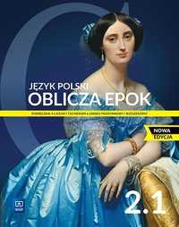 Oblicza epok 2.1 podręcznik do języka polskiego nowa edycja