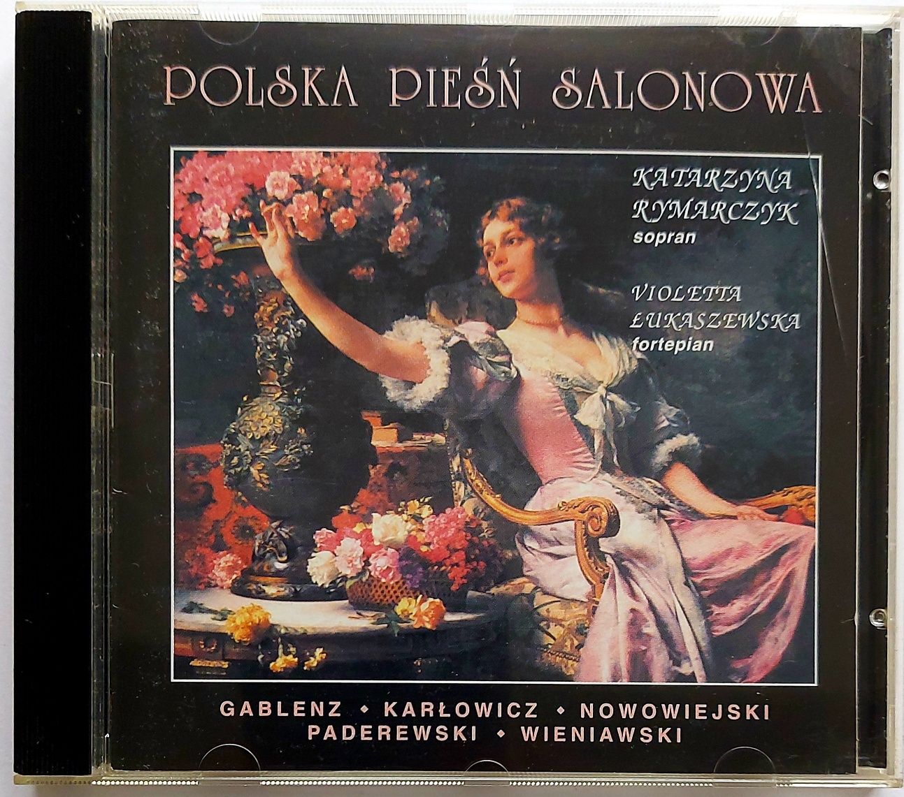 Polska Pieśń Salonowa 1996r Gablenz Karłowicz Nowowiejski Paderewski