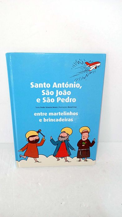 Santo António, ão João e São Pedro entre martelinhos e brincadeiras
