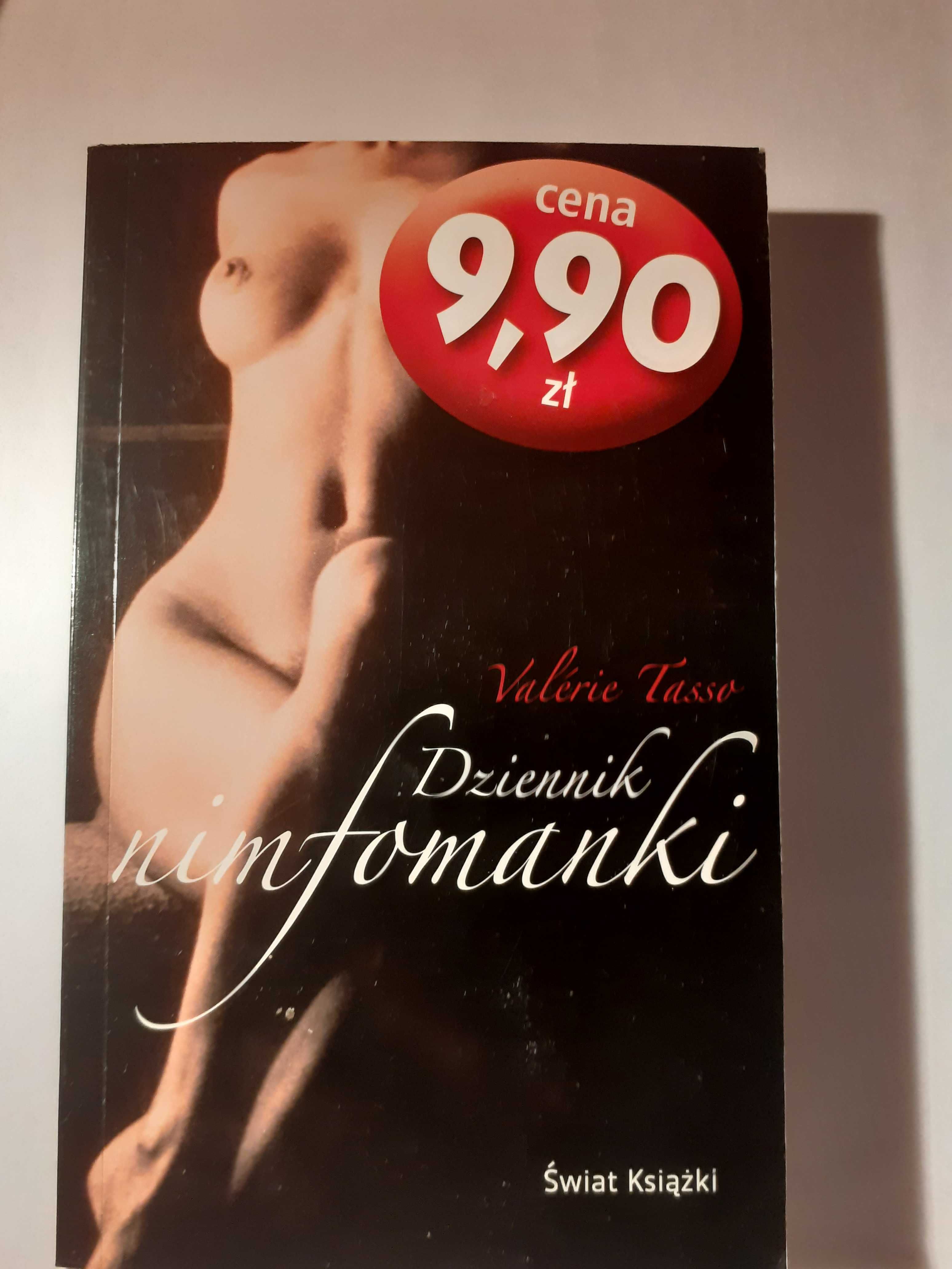 DZIENNIK NIMFOMANKI  Valerie Tasso autobiografia Francuzki prostytutki