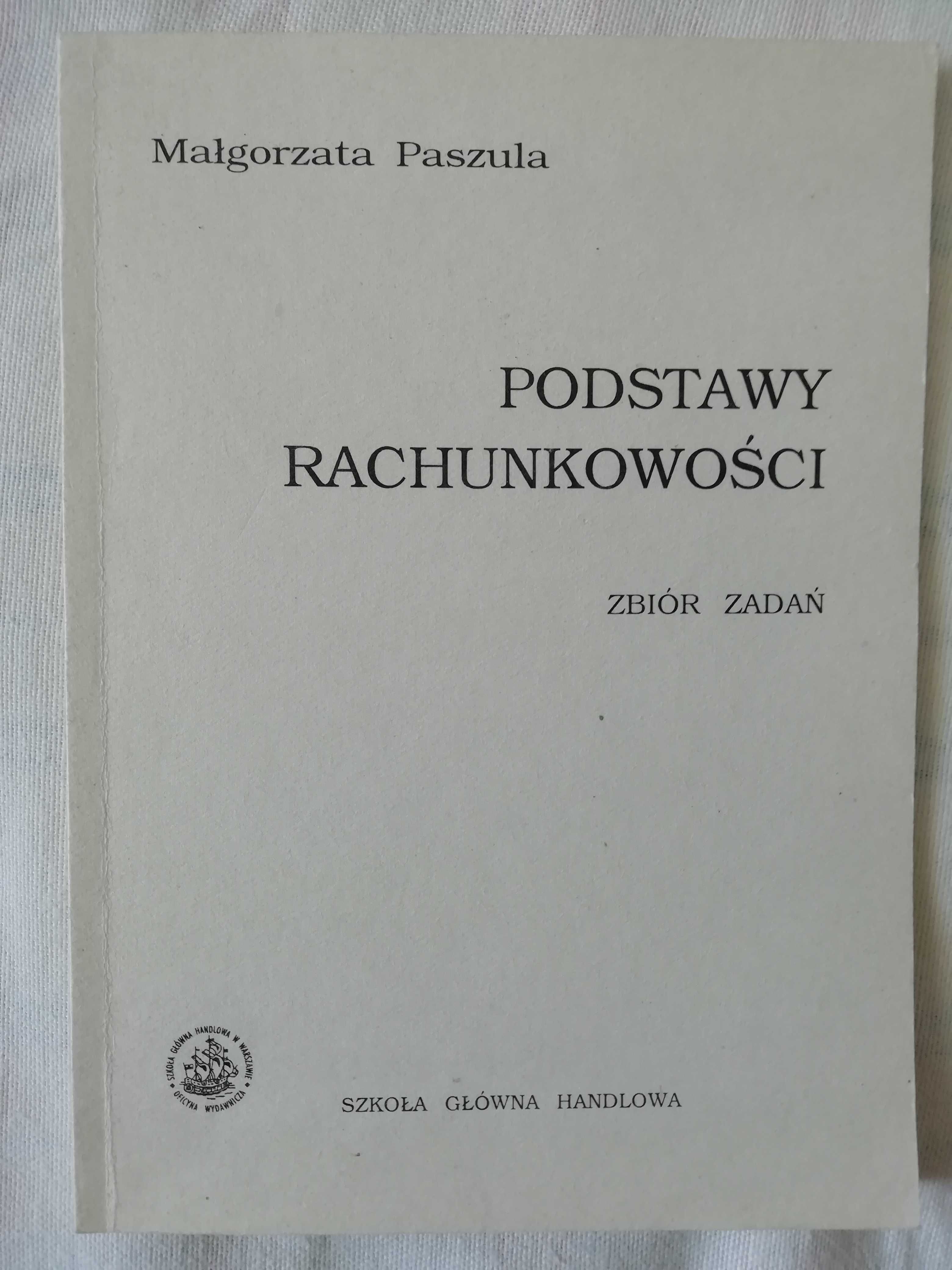 Podstawy rachunkowości zbiór zadań Paszula