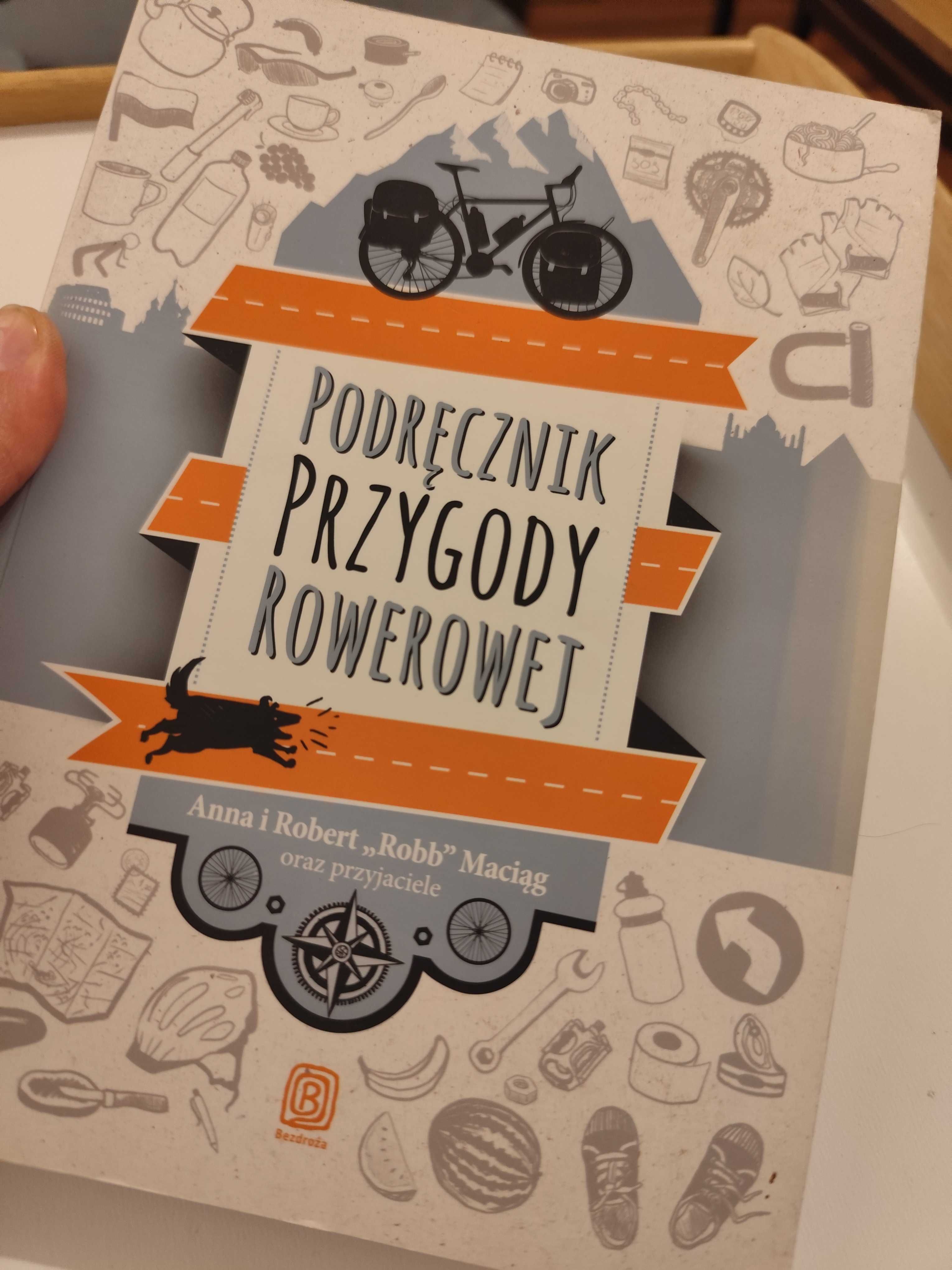 ksiazka "Podrecznik przygody rowerowej" stan super!