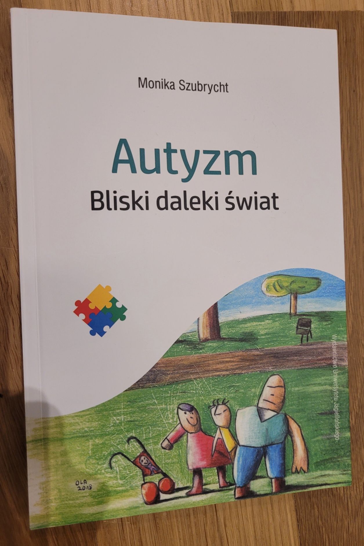 Autyzm. Bliski daleki świat M. Szubrycht