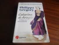 "Catarina de Aragão" - A Princesa Determinada de Philippa Gregory