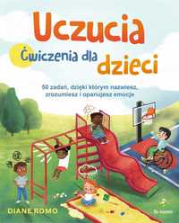 Uczucia. Ćwiczenia Dla Dzieci