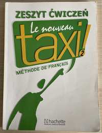 Zeszyt ćwiczeń Le nouveau taxi! Méthode de française