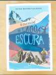 O segredo da lagoa escura