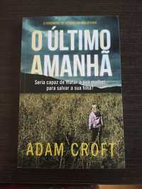 Livro o Último Amanhã de Adam Croft