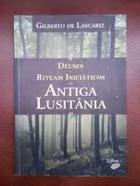 Deuses e Rituais Iniciáticos da Antiga Lusitânia