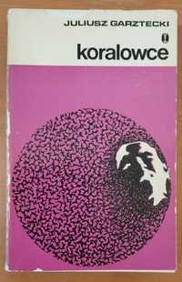 Koralowce Juliusz Wilczur-Garztecki