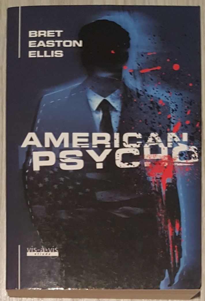 American Psycho - Bret Easton Ellis