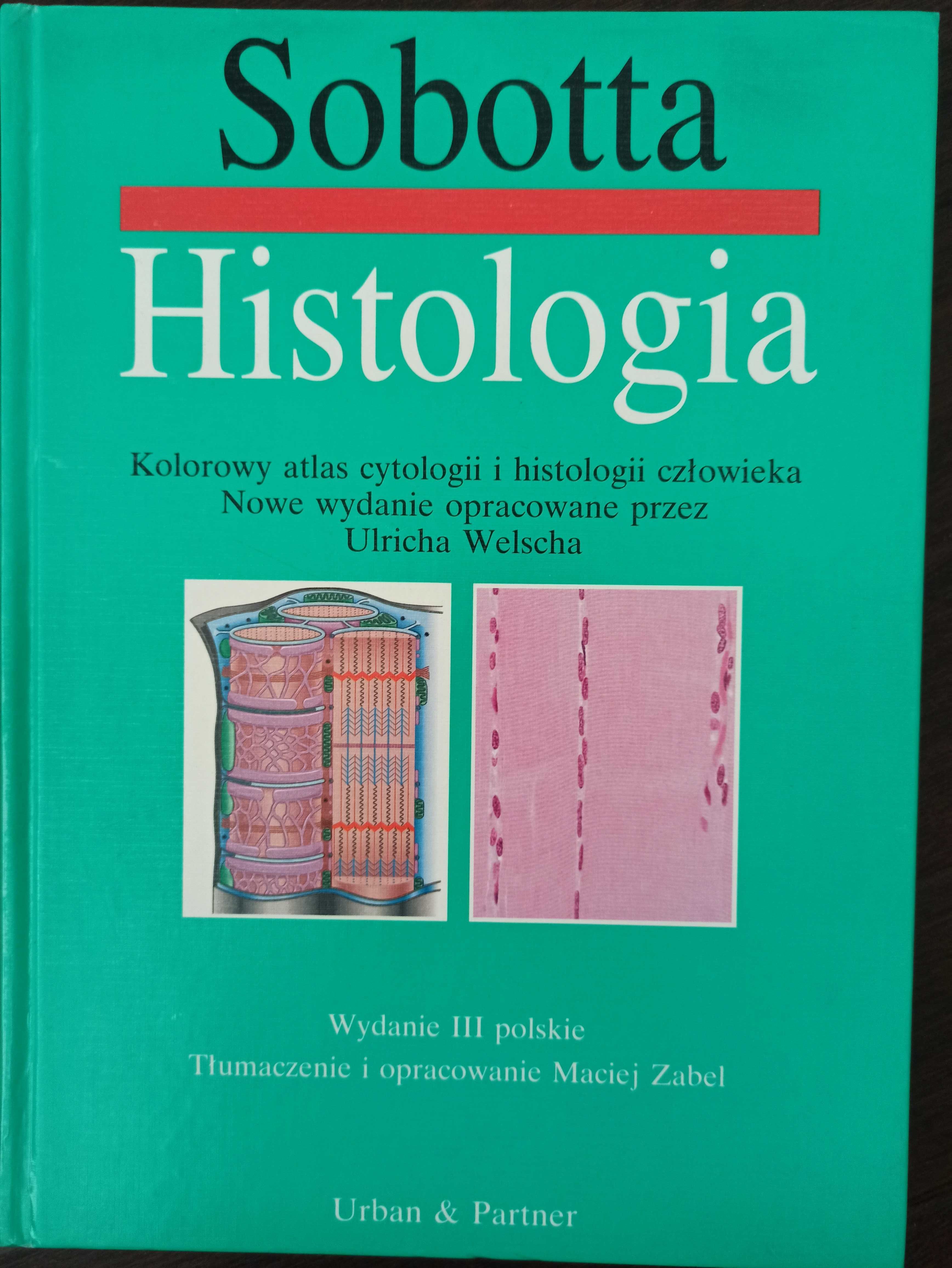 Atlas cytologii i histologii człowieka Sobotta