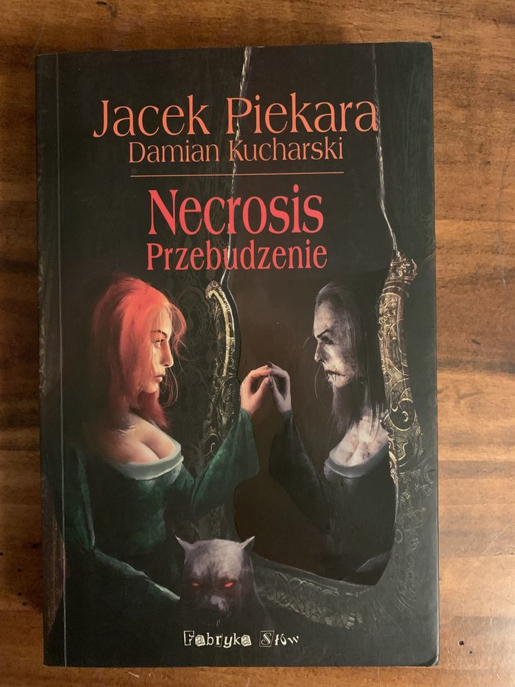 Jacek Piekara - Przenajświętsza Rzeczpospolita i Necrosis Przebudzenie