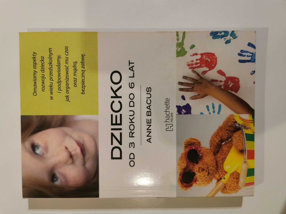 Anne Bacus Dziecko od 3 roku do 6 lat