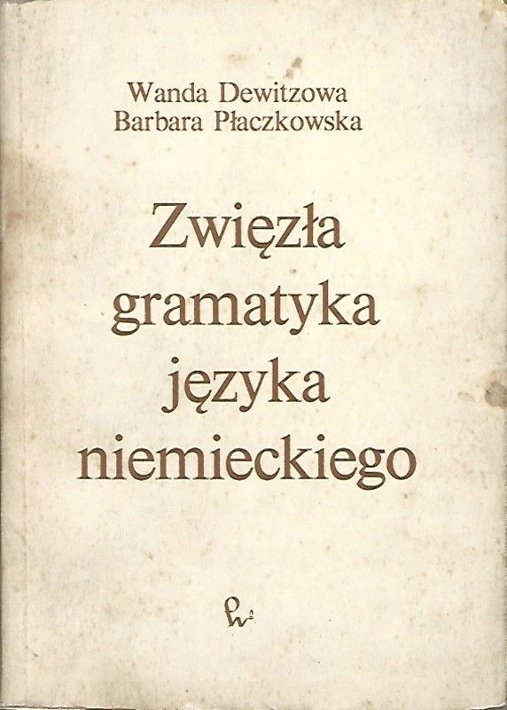 Zwięzła Gramatyka Języka Niemieckiego Dewitzowa Wanda Ax13103