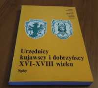 Urzędnicy kujawscy i dobrzyńscy XVI -XVIII spisy Mikulski Stanek