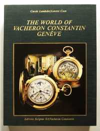 The World of Vacheron Constantin Genève - 1992 - Relógios