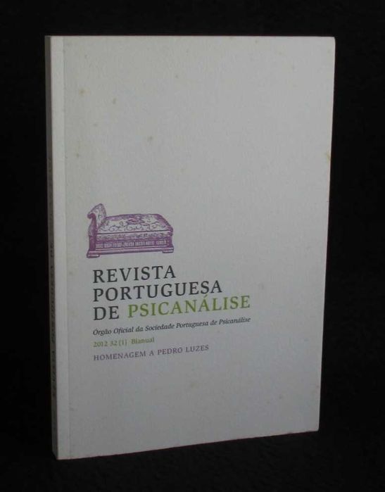 Revista Portuguesa de Psicanálise Homenagem a Pedro Luzes
