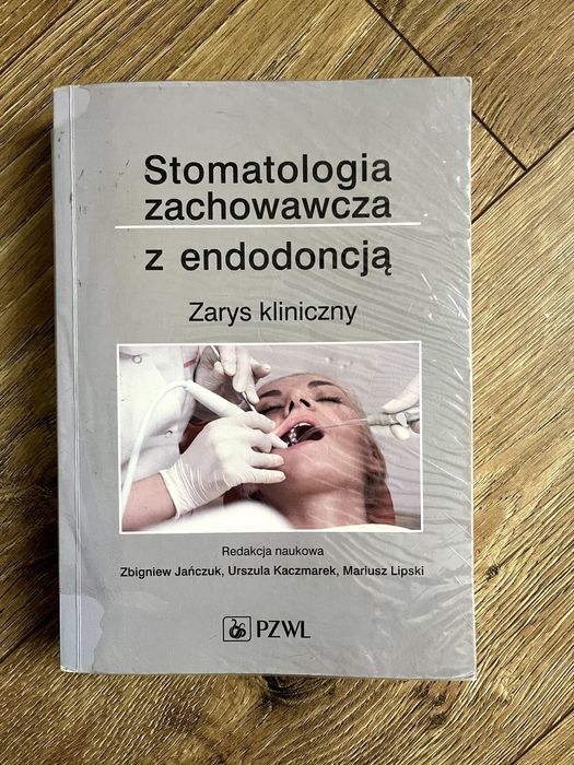 Stomatologia zachowawcza z endodoncją Zbigniew Jańczuk