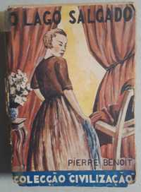 Livro Ref: CE3 - Pierre Benoit - O Lago Salgado