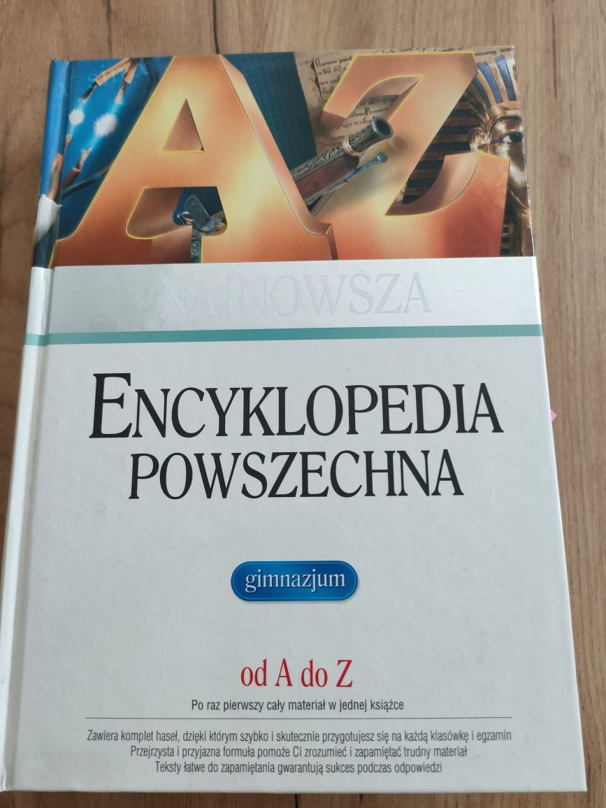 Najnowsza encyklopedia powszechna. Gimnazjum. Od A do Z.