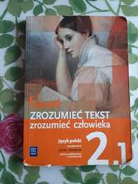 Podręcznik Zrozumieć tekst Zrozumieć człowieka język polski liceum 2.1