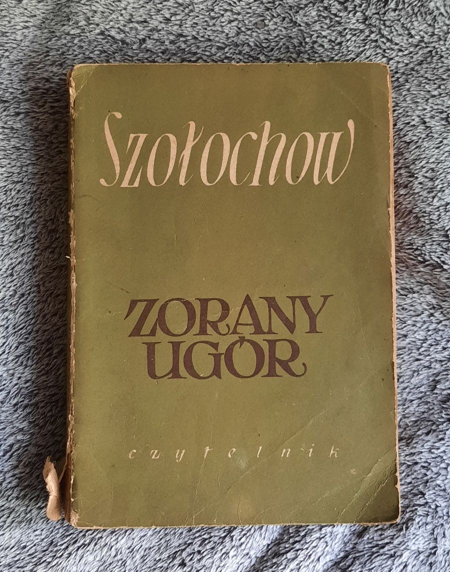 Książka Zorany ugór Szołochow 1953 rok