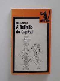 A Religião do Capital - Paul Lafargue