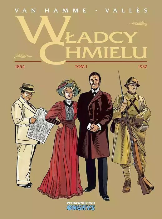 Władcy chmielu - wydanie zbiorcze. Tom 2. Ongrys Kolekcjonerskie
