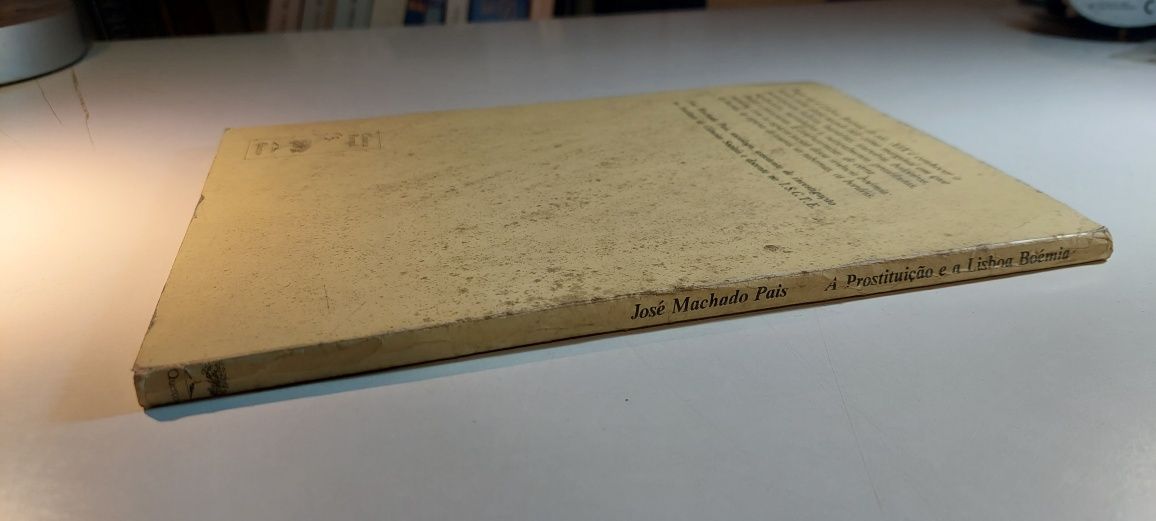 A Prostituição e a Lisboa Boémia - José Machado Pais