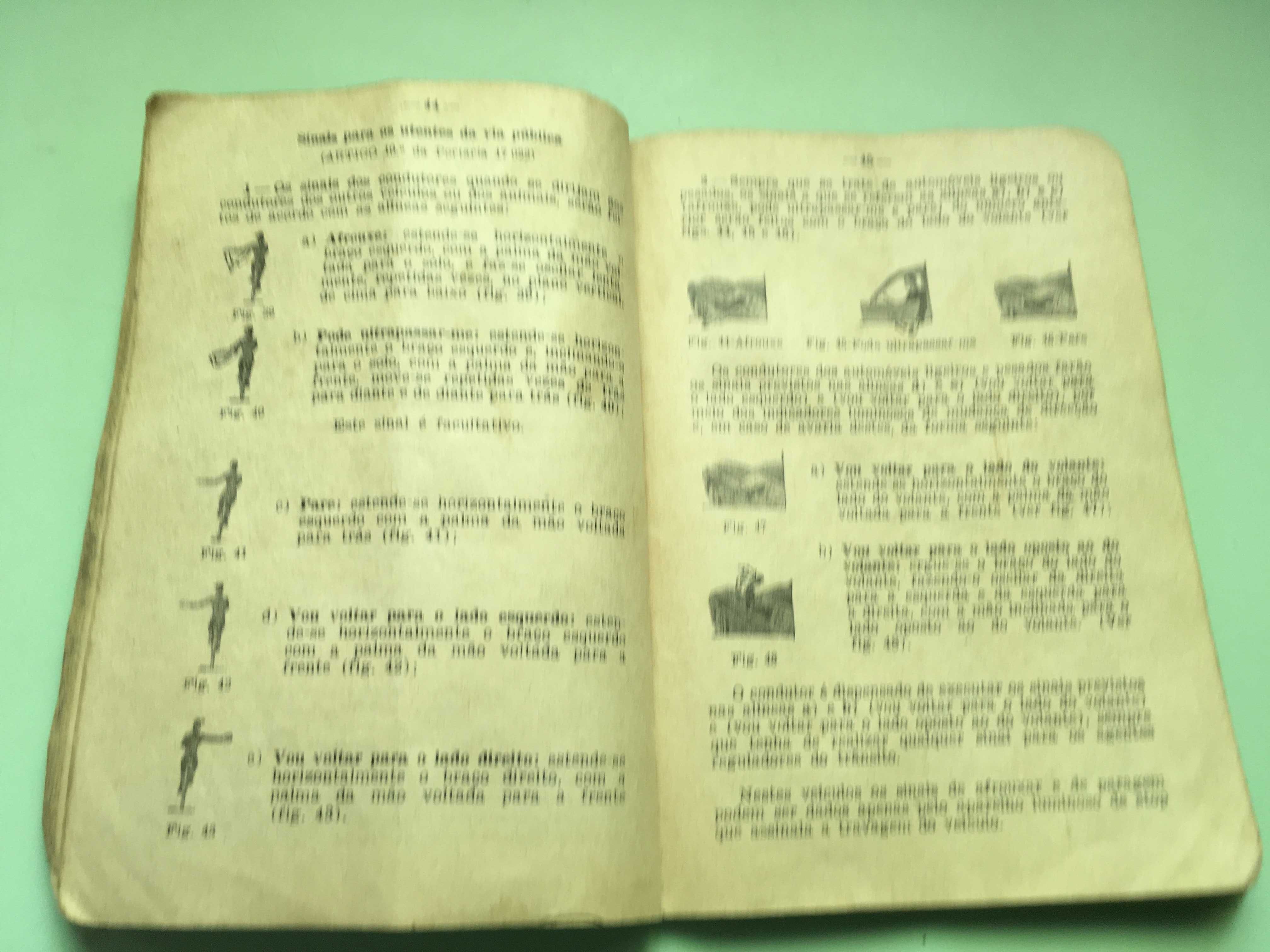 Livro de 1962 conforme está na capa Código da estrada uma Relíquia