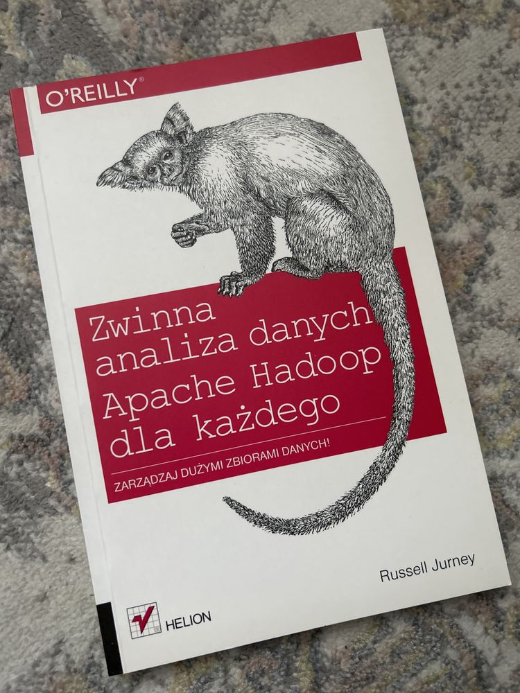 Zwinna analiza danych. Apache Hadoop dla każdego