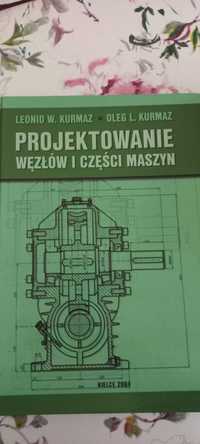 Projektowanie węzłów i części maszyn