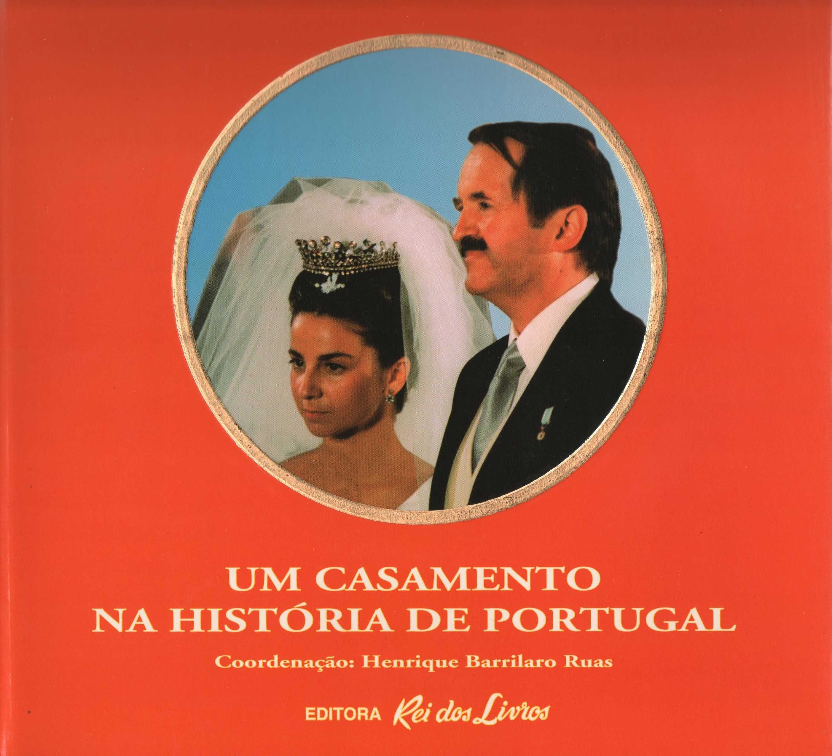 Um Casamento na História de Portugal