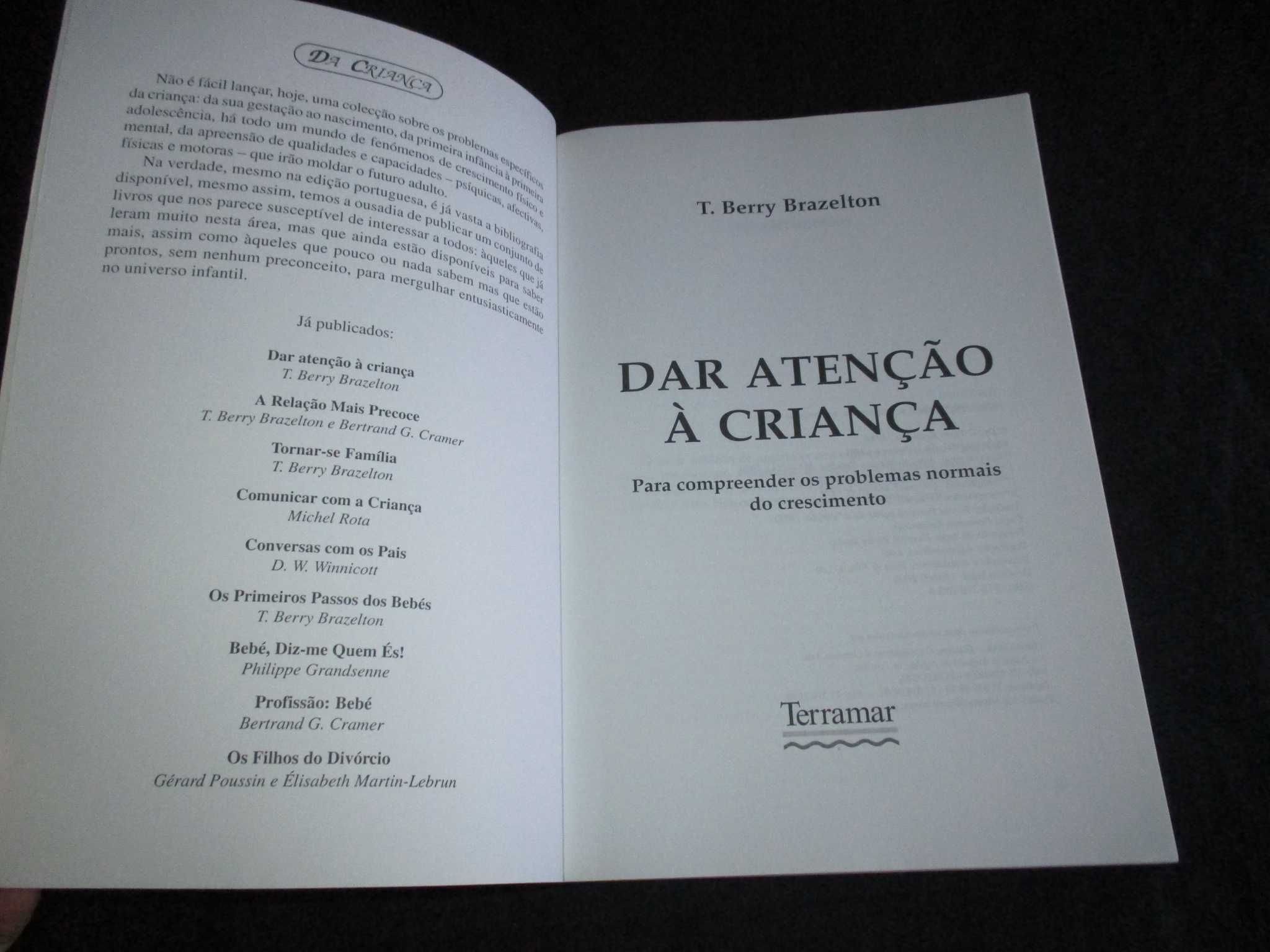 Livro Dar Atenção à Criança T. Berry Brazelton