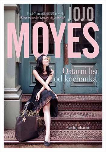 Ostatni list od kochanka Jojo Moyes