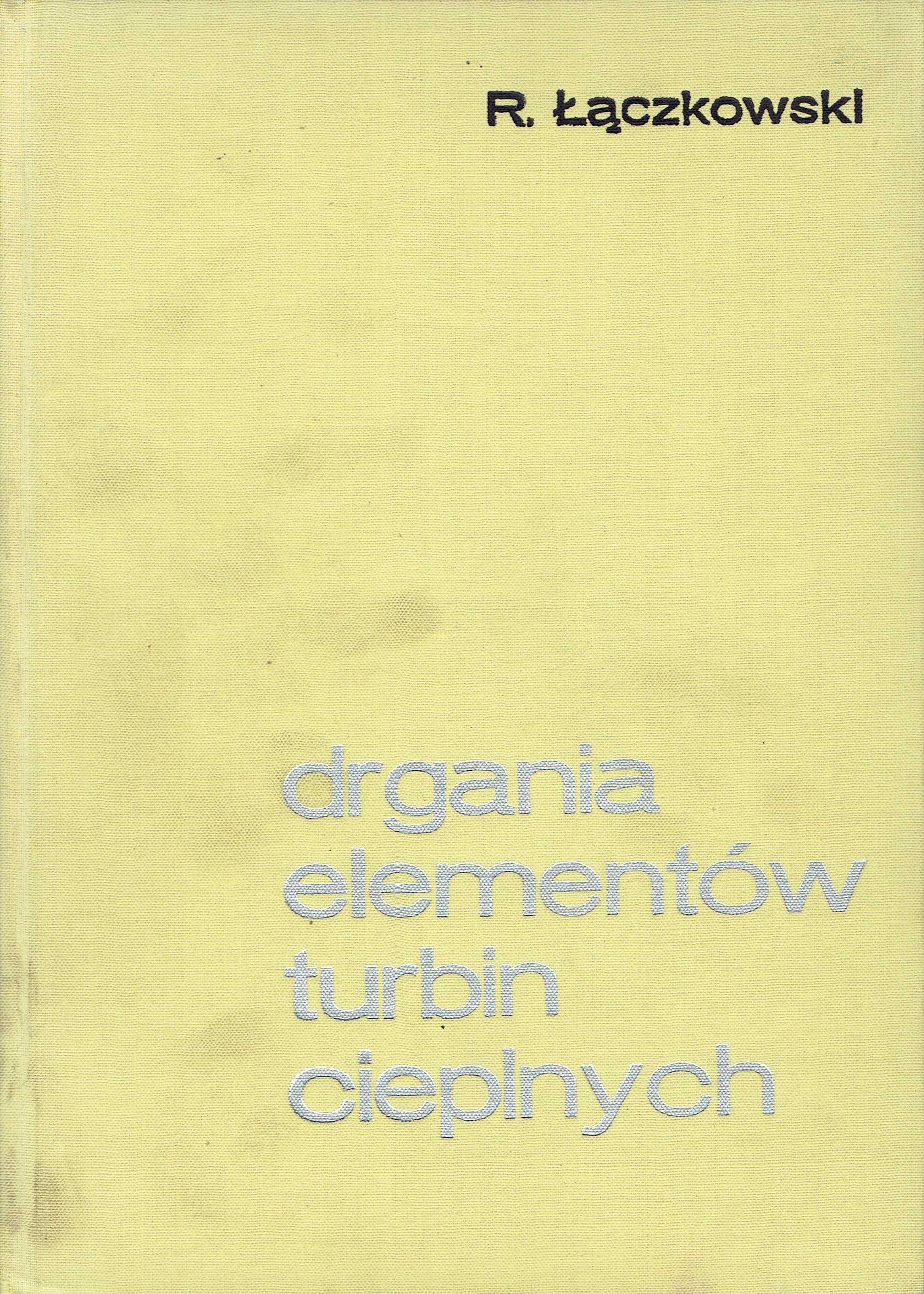 Drgania elementów turbin cieplnych Łączkowski
