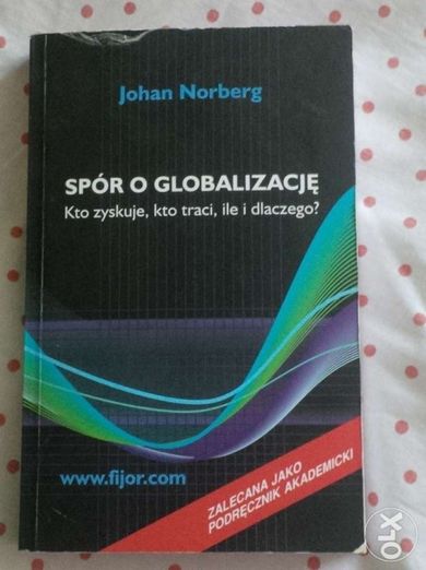 Spór o globalizację - Johan Norberg