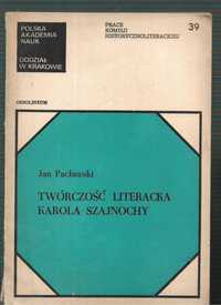 Twórczość literacka Karola Szajnochy J. Pacławski 1978