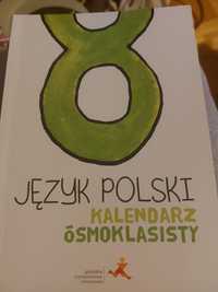 Język polski- Kalendarz ośmioklasisty
