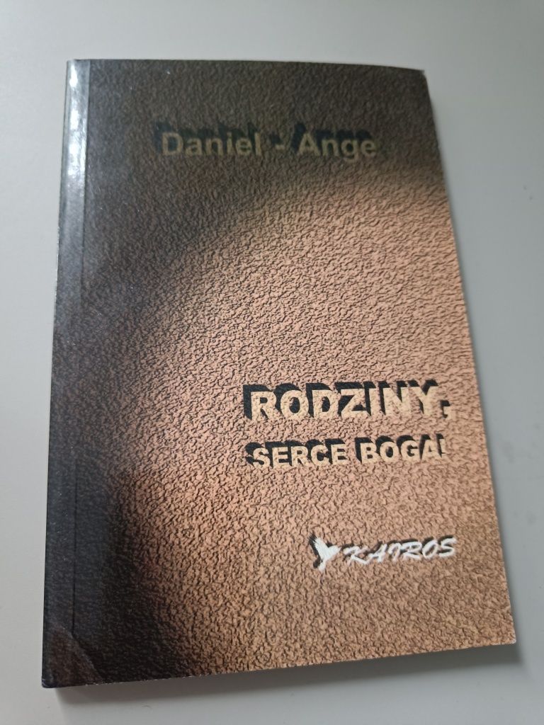 Rodziny, sercem Boga Daniel-Ange