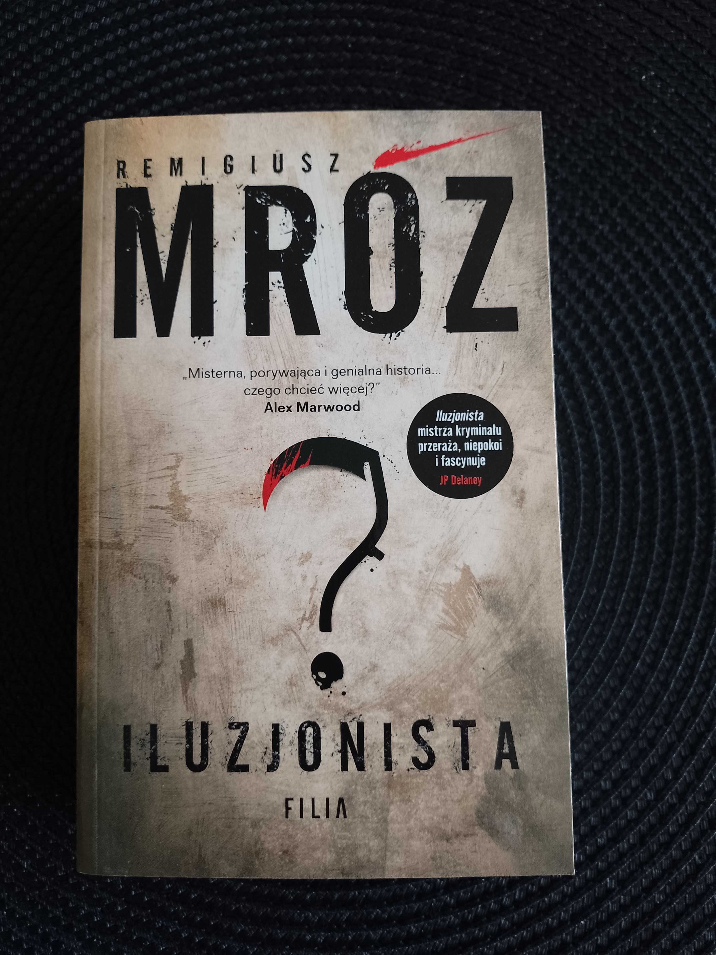 Iluzjonista Remigiusz Mróz