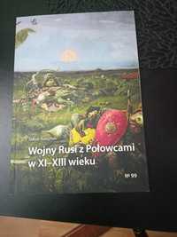 Wojny Rusi z Połowcami w XI-XIII wieku - Pola Bitew Nr 99.