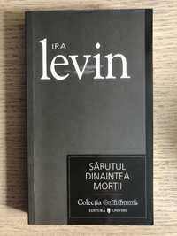 Ira Levin - Sărutul dinaintea morții  po rumuńsku româna romanian