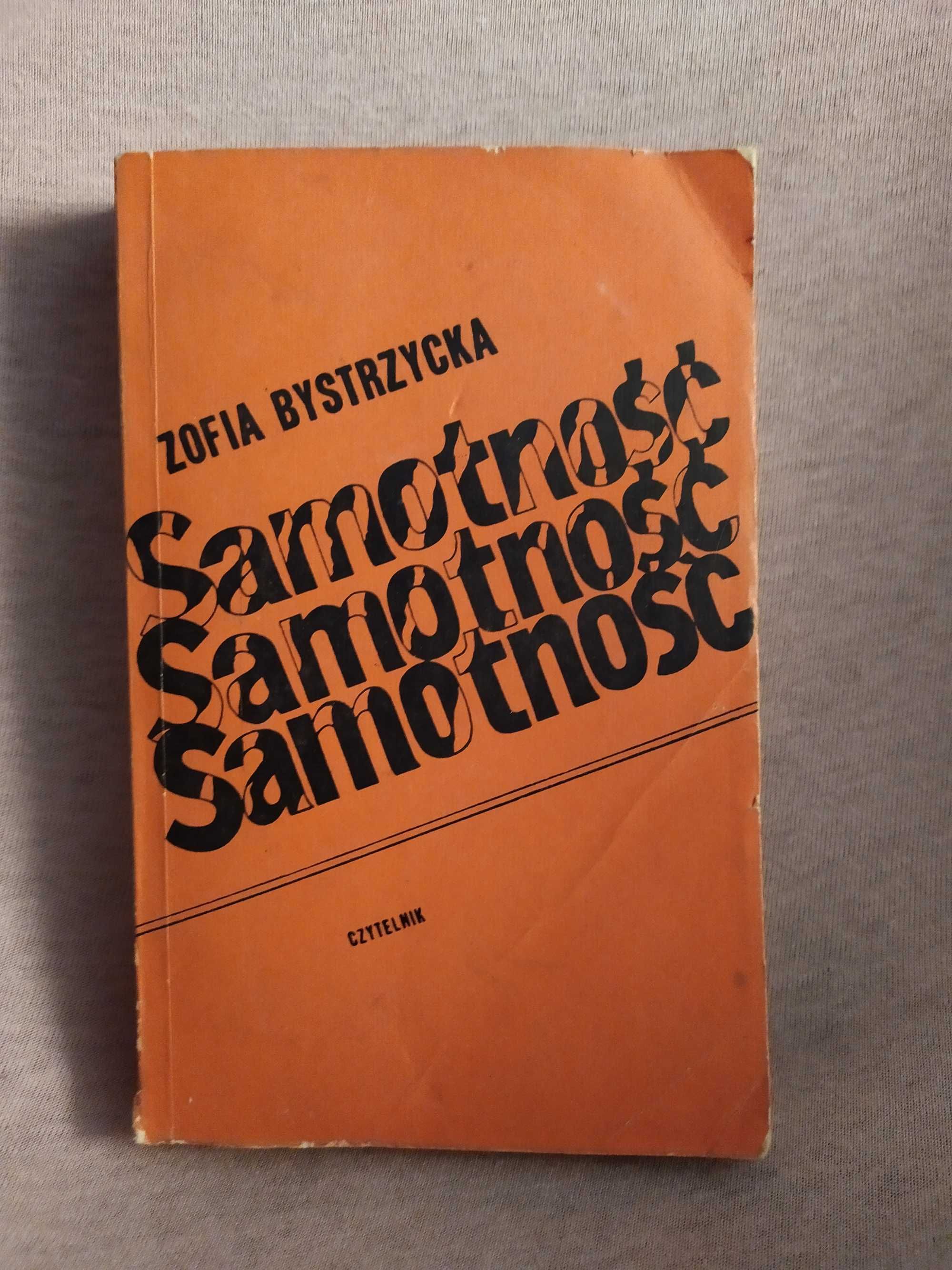 Samotność - Zofia Bystrzycka