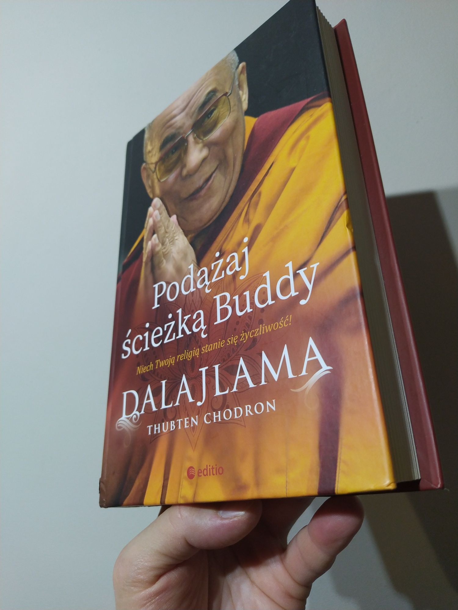 Podążaj ścieżką Buddy Dalajlama Thubten Chodron